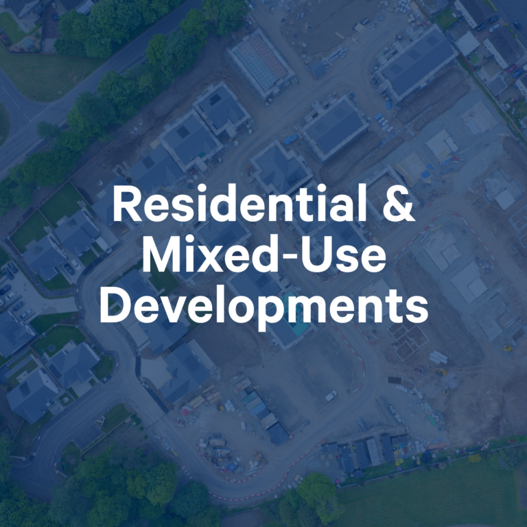 Residential & Mixed‑Use Developments